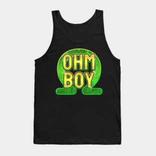 Ohm Boy! Tank Top